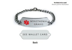 MYASTHENIA GRAVIS Medical Id Alert Bracelet. Free medical card.