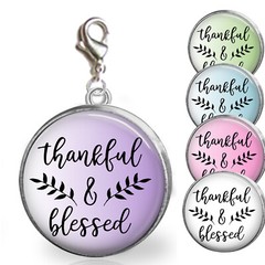 Thankful & Blessed Clip On Charm for Bracelet Zipper Pull Purse Charm Grateful