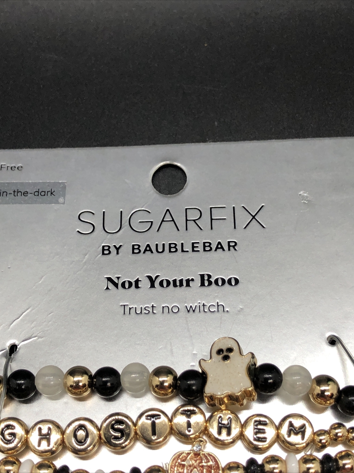 Sugarfix By Baublebar Bracelet Trio Not Your Boo Ghost Them Trust No Witch Glow gallery